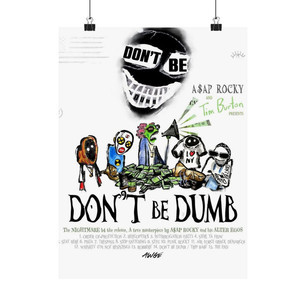 Matte Poster — "DON'T BE DUMB" AAP Rocky Illustrated Art Print